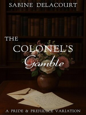 cover image of The Colonel's Gamble